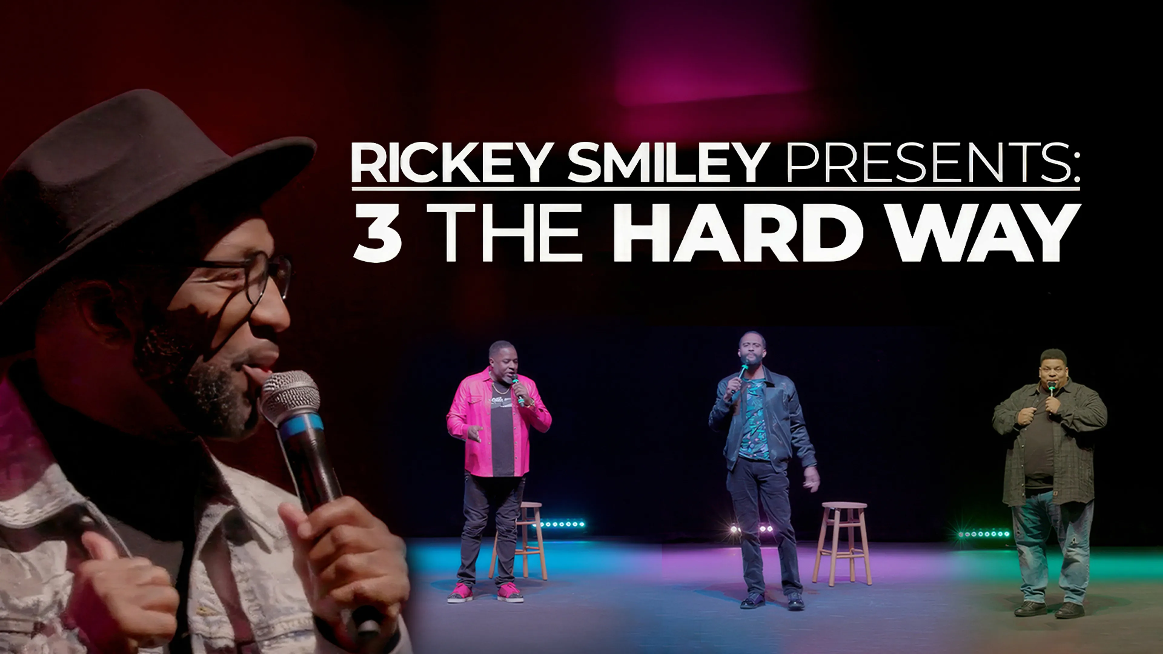 Rickey Smiley Presents: 3 The Hard Way poster